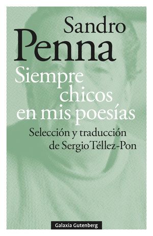 SIEMPRE CHICOS EN MIS POES�AS