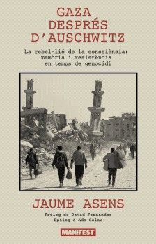 GAZA DESPR�S D'AUSCHWITZ