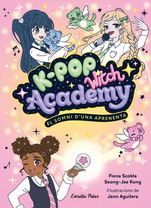 K-POP WITCH ACADEMY 1 EL SOMNI D'UNA APRENENTA