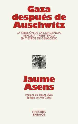 GAZA DESPU�S DE AUSCHWITZ