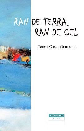 RAN DE TERRA, RAN DE CEL