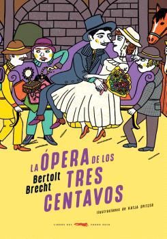 LA �PERA DE LOS TRES CENTAVOS