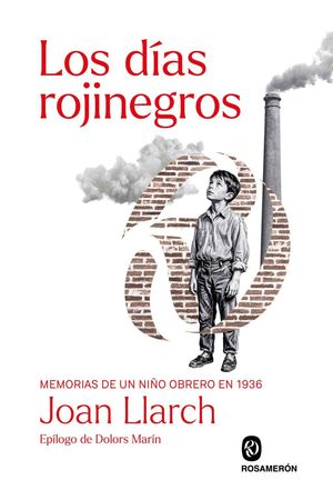 LOS D�AS ROJINEGROS