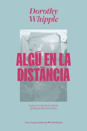 ALG� EN LA DIST�NCIA