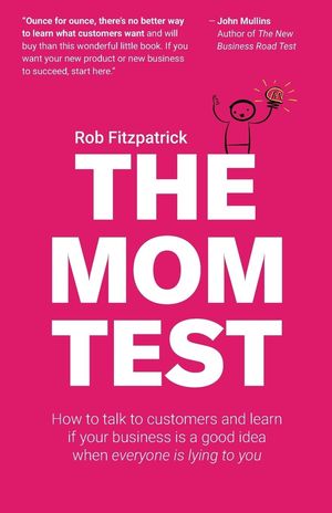 THE MOM TEST