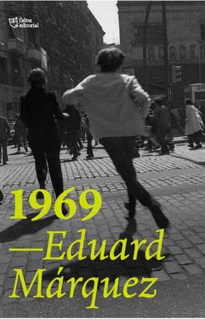 1969, de Eduard Mrquez